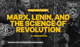 Marx, Lenin, & The Science of Revolution - Graphic